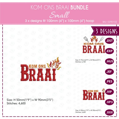 Kom Ons Braai machine embroidery design bundle – Small size. Includes three Afrikaans braai-themed embroidery designs that fit a 4x4inch hoop, shown stitched on red and black fabric with bold red ‘BRAAI’ lettering, yellow ‘Kom Ons’ text, and a small flame icon.