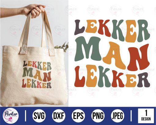 lekker man lekker colored gekleurd colored Afrikaans segoed sayings South African sayings circular badge cutting file cut file cutting machine laser cut machine cricut silhouette black white cut files dxf